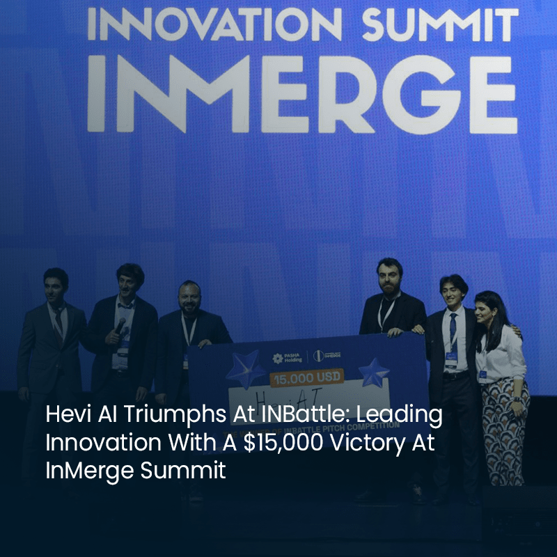 Hevi AI Triumphs at INBattle: Leading Innovation with a $15,000 Victory at InMerge Summit